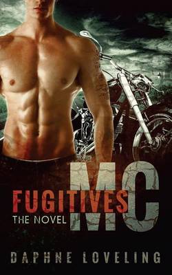 Book cover for Fugitives MC