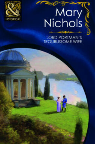 Cover of Lord Portman's Troublesome Wife