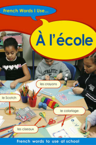 Cover of A L'ecole