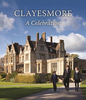 Book cover for Clayesmore: A Celebration