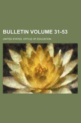 Cover of Bulletin Volume 31-53