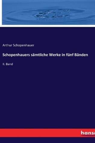 Cover of Schopenhauers sämtliche Werke in fünf Bänden