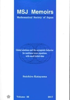 Book cover for Global Solutions And The Asymptotic Behavior For Nonlinear Wave Equations With Small Initial Data