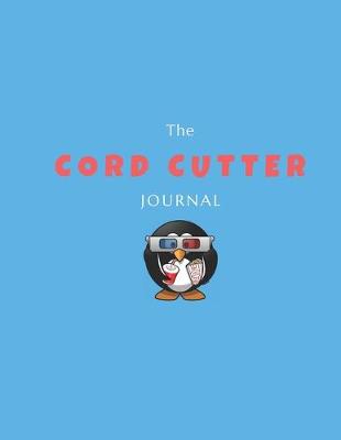 Cover of The Cord Cutter Journal