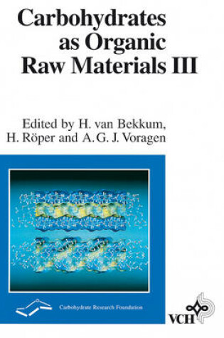 Cover of Carbohydrates as Organic Raw Materials