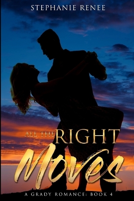 Book cover for All the Right Moves