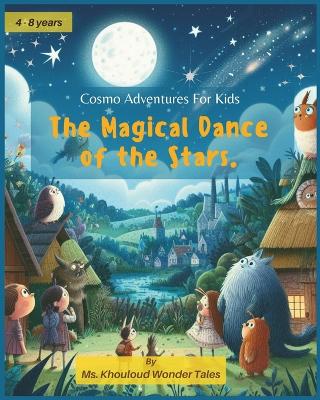 Book cover for The Magical Dance of the Stars