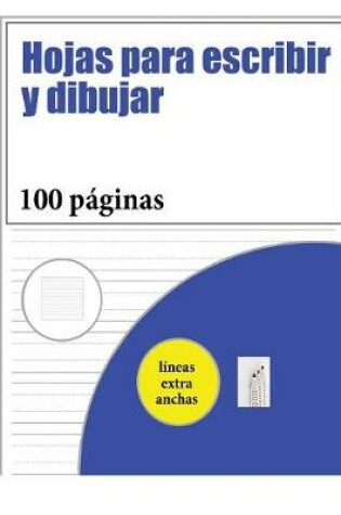 Cover of Hojas para escribir y dibujar