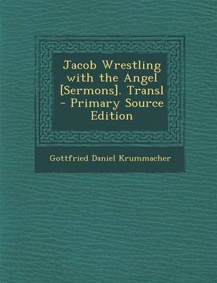 Book cover for Jacob Wrestling with the Angel [Sermons]. Transl