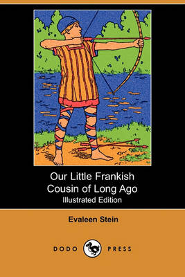 Book cover for Our Little Frankish Cousin of Long Ago(Dodo Press)