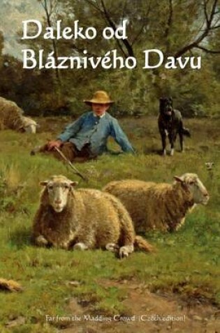 Cover of Daleko Od Blazniveho Davu