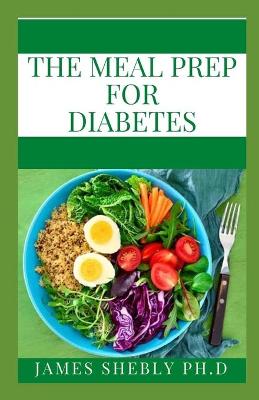 Book cover for The Meal Prep for Diabetes