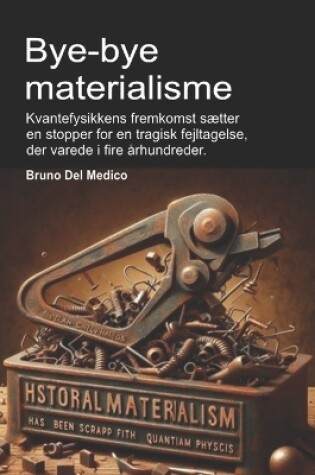 Cover of Bye-bye materialisme