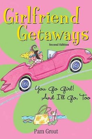 Cover of Girlfriend Getaways