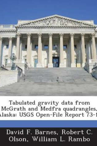 Cover of Tabulated Gravity Data from McGrath and Medfra Quadrangles, Alaska