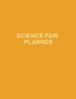 Book cover for Science Fair Planner