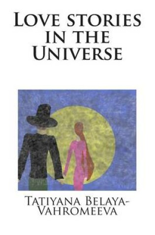 Cover of Love Stories in the Universe