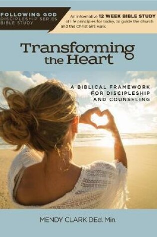 Cover of Transforming the Heart