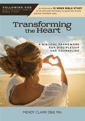 Book cover for Transforming the Heart