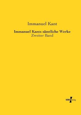 Book cover for Immanuel Kants samtliche Werke