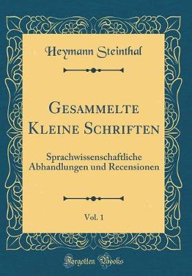 Book cover for Gesammelte Kleine Schriften, Vol. 1