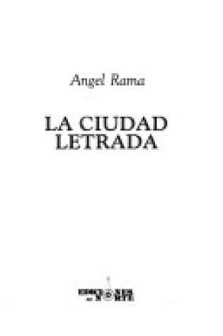 Cover of La Ciudad Letrada
