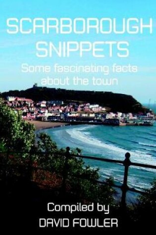 Cover of SCARBOROUGH SNIPPETS