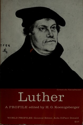 Cover of Luther; A Profile