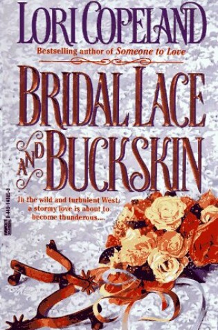 Cover of Bridal Lace and Buckskin