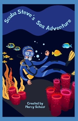 Book cover for Scuba Steve's Sea Adventure