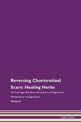 Book cover for Reversing Chorioretinal Scars