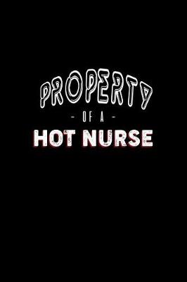 Book cover for Property of a Hot Nurse