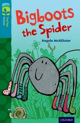 Book cover for Oxford Reading Tree TreeTops Fiction: Level 9 More Pack A: Bigboots the Spider