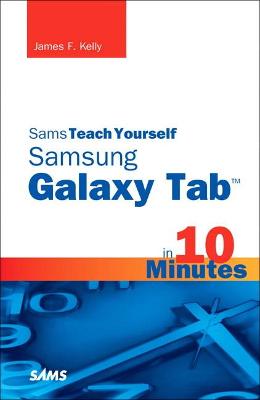 Cover of Sams Teach Yourself Samsung GALAXY Tab in 10 Minutes