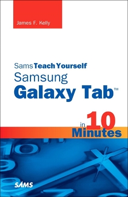 Cover of Sams Teach Yourself Samsung GALAXY Tab in 10 Minutes