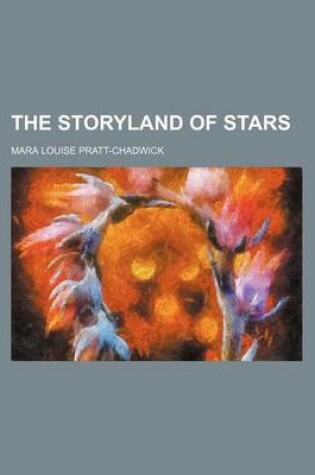 Cover of The Storyland of Stars
