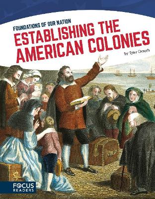 Book cover for Foundations of Our Nation: Establishing the American Colonies