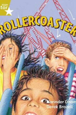Cover of Rigby Star Guided 2 Gold Level: Rollercoaster Pupil Book (single)