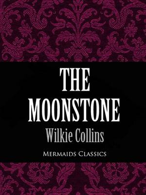 Book cover for The Moonstone (Mermaids Classics)