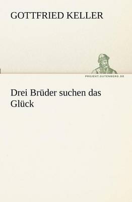 Book cover for Drei Bruder Suchen Das Gluck
