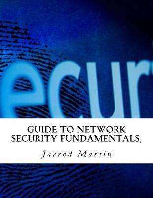 Book cover for Guide to Network Security Fundamentals,