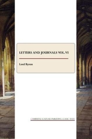 Cover of Letters and Journals vol. VI