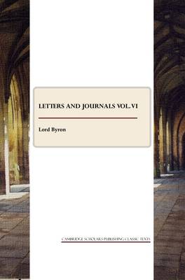 Book cover for Letters and Journals vol. VI