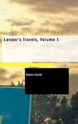 Book cover for Lander's Travels, Volume 1