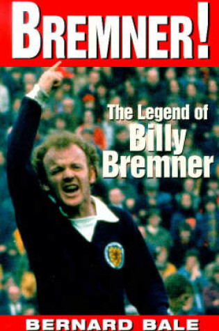 Cover of Bremner!