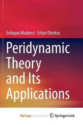 Cover of Peridynamic Theory and Its Applications