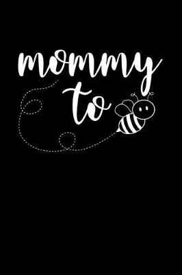 Book cover for Mommy to Be