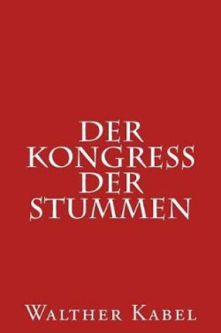 Cover of Der Kongre  Der Stummen