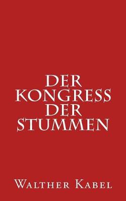 Book cover for Der Kongre  Der Stummen