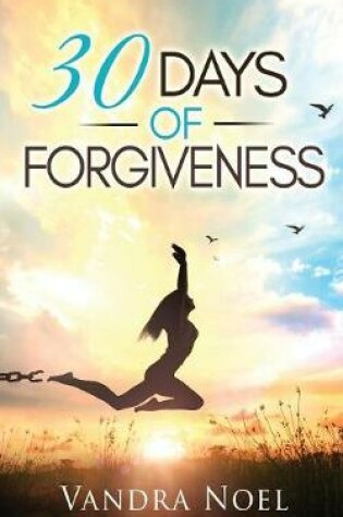 Cover of 30 Days of Forgiveness